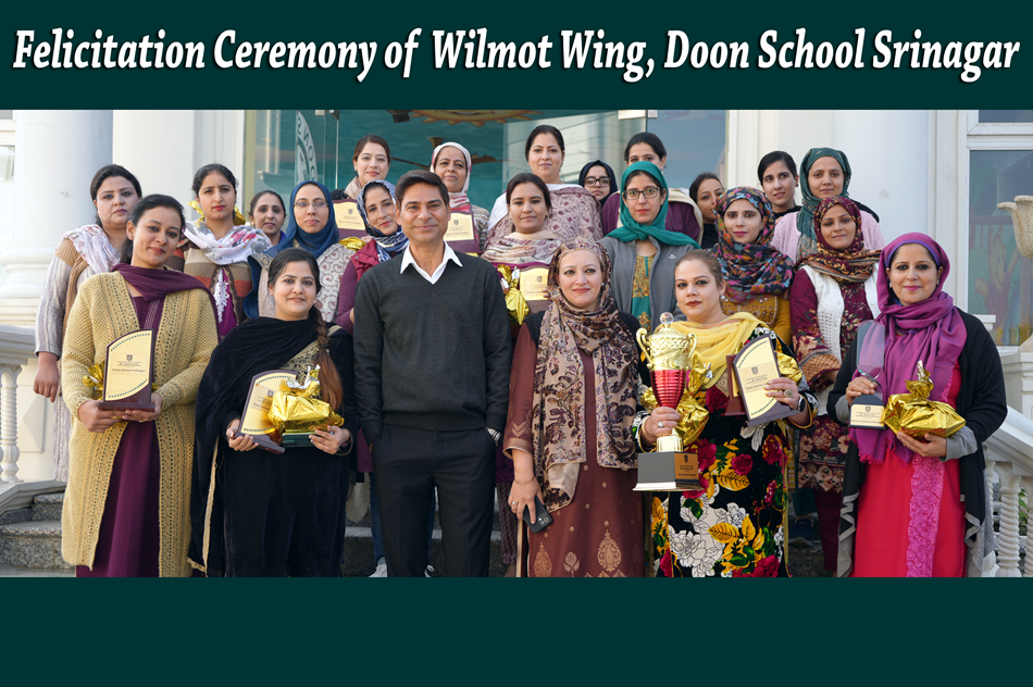 Felicitation Ceremony of Wilmot Wing, Doon School Srinagar
